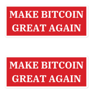 MAKE BITCOIN GREAT AGAIN Sticker Pack
