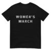 WOMEN'S MARCH Unisex T-Shirt