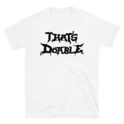 THAT’S DOABLE Metalocalypse Dethklok T-Shirt