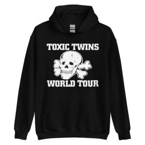 TOXIC TWINS WORLD TOUR Hoodie