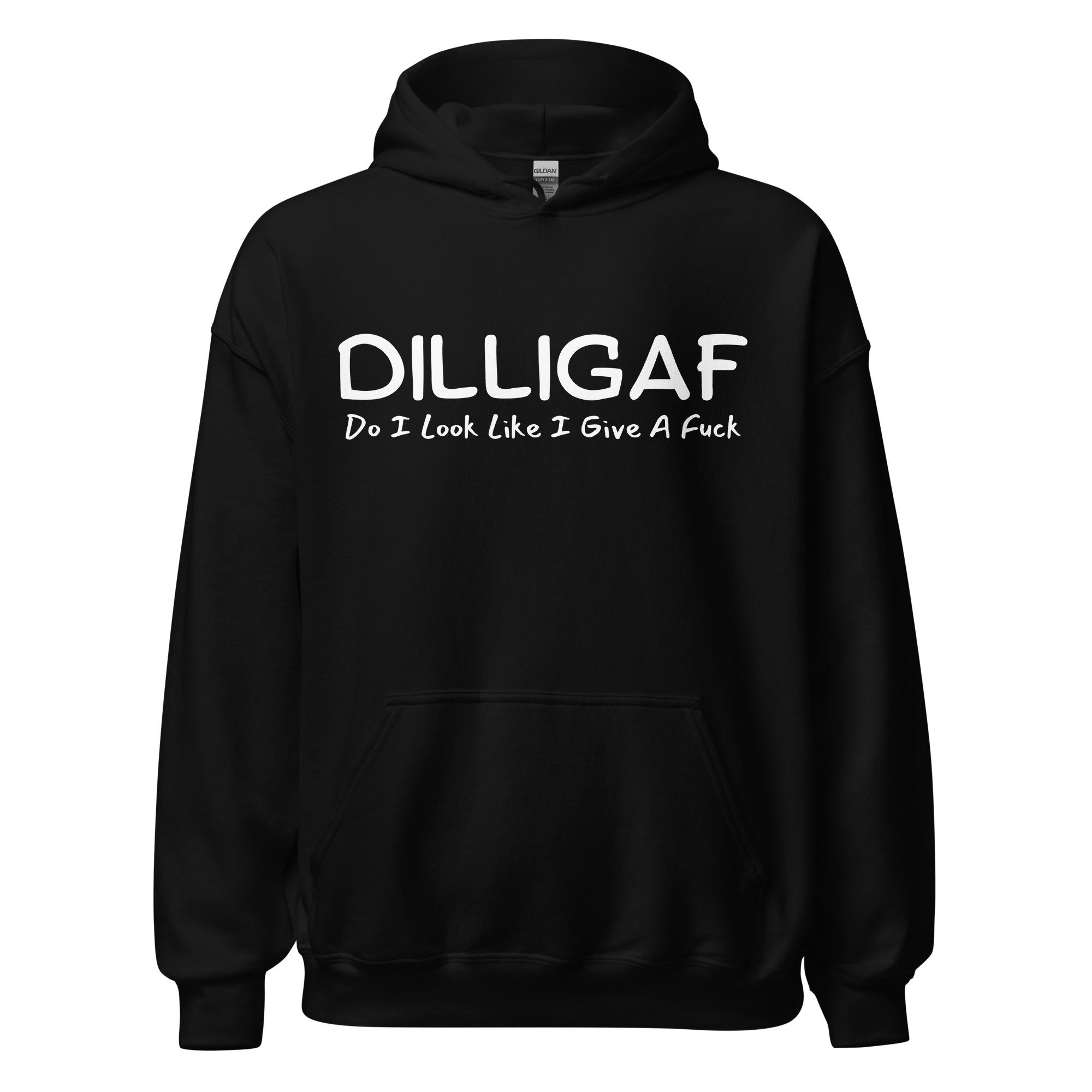 DILLIGAF Do I Look Like I Give A Fuck hoodie - Image 2