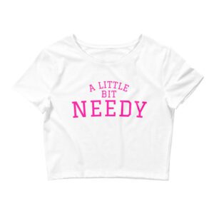 Ariana Grande A Little Bit Needy Women’s Crop Top Tee