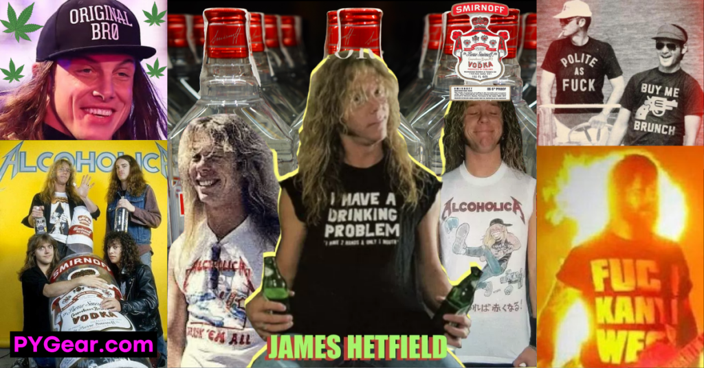 MetallicA AlcoholicA, ORIGINAL BRO, Slayer FU Ye and more fun. PYGear.com
