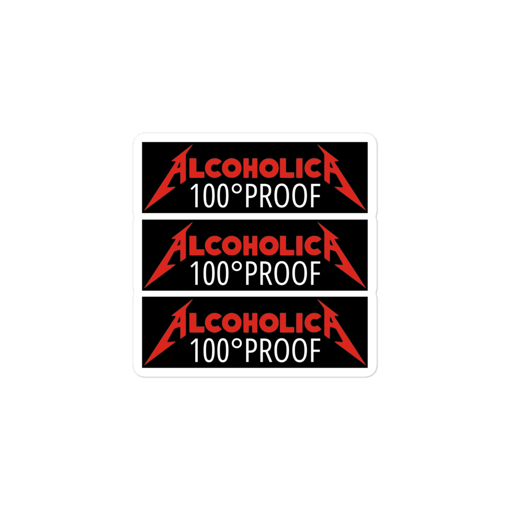 AlcoholicA 100 Proof Sticker Pack - Image 2