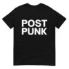 POST PUNK T-Shirt