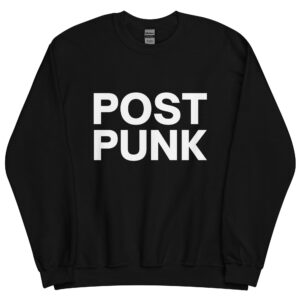 POST PUNK Sweatshirt