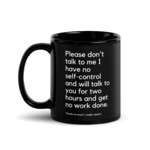 Alternative view of Please Don’t Talk To Me Mug