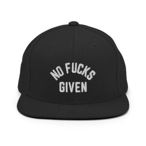 NO FUCKS GIVEN Flat Brim Hat (Embroidered)