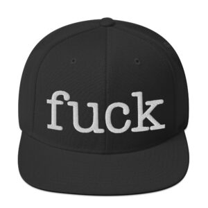 Alternative view of 'fuck' (in typewriter font) Flat Brim Hat (Embroidered)