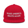 MAKE AMERICA SKATE AGAIN Flat Brim Snapback Hat (Embroidered)