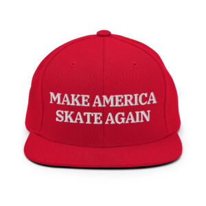 MAKE AMERICA SKATE AGAIN Flat Brim Snapback Hat (Embroidered)