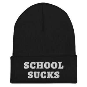 Alternative view of SCHOOL SUCKS Beanie hat (Embroidered)