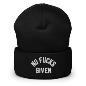 NO FUCKS GIVEN Beanie Hat (Embroidered)