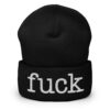 ‘fuck’ (in typewriter font) Beanie - Embroidered