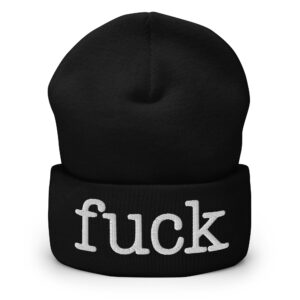 ‘fuck’ (in typewriter font) Beanie - Embroidered