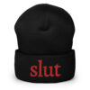 SLUT Beanie Hat (Embroidered)