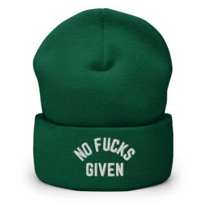 NO FUCKS GIVEN Beanie Hat (Embroidered) - Image 4