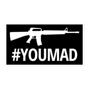 Machine Gun #YOUMAD Sticker