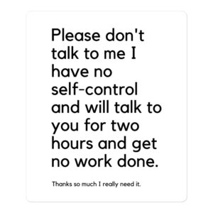 Please Don’t Talk To Me sticker
