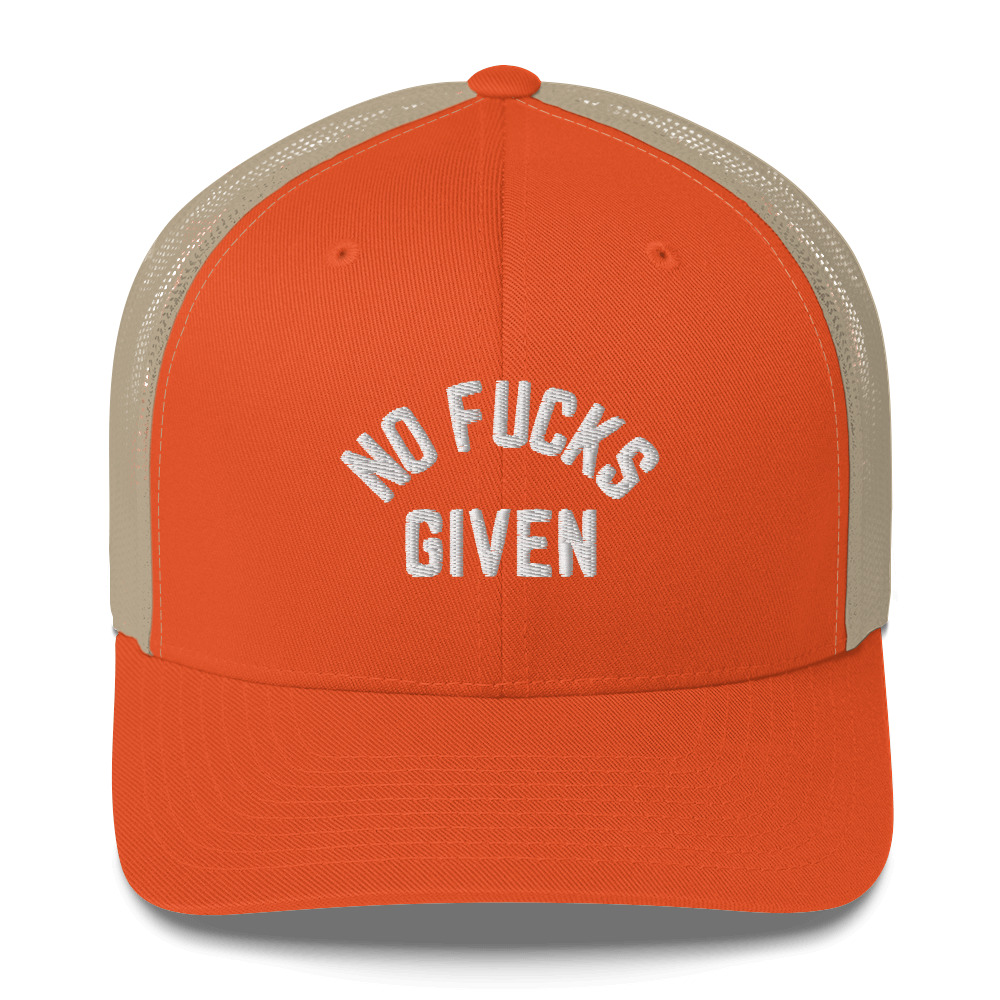 NO FUCKS GIVEN Trucker Hat (Embroidered) - Image 7