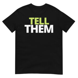Jay Cutler TELL THEM T-Shirt