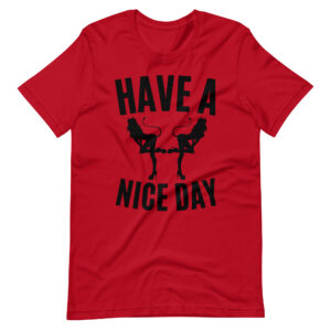 Alternative view of HAVE A NICE DAY - Devil Stripper Girls T-Shirt