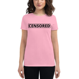 CENSORED Women's t-shirt