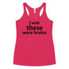Sonya Kraus 'I Wish These Were Brains' shirt