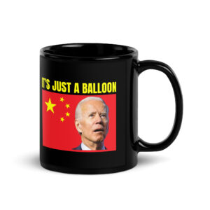 Spy Balloon | Biden Retard - It's Just a Balloon coffee mug