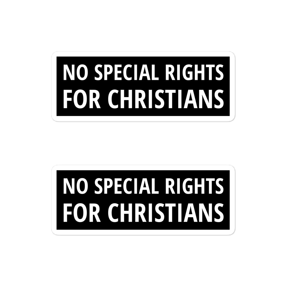 No Special Rights For Christians Sticker Pack - Image 3