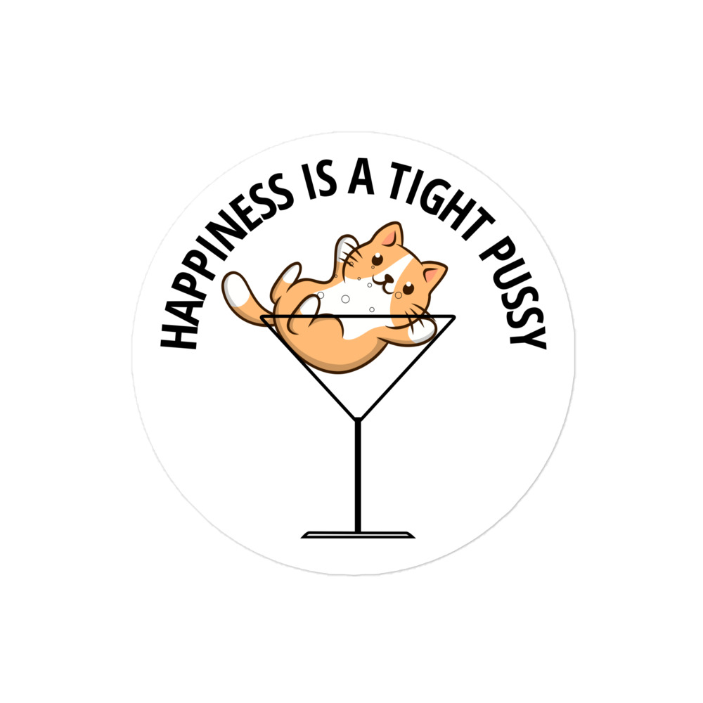 HAPPINESS IS A TIGHT PUSSY Sticker (James Hunt) - Image 3