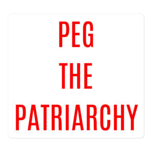 Cara Delevingne PEG THE PATRIARCHY Sticker