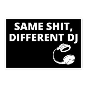 SAME SHIT DIFFERENT DJ Sticker | Slash vs DJ Ashba
