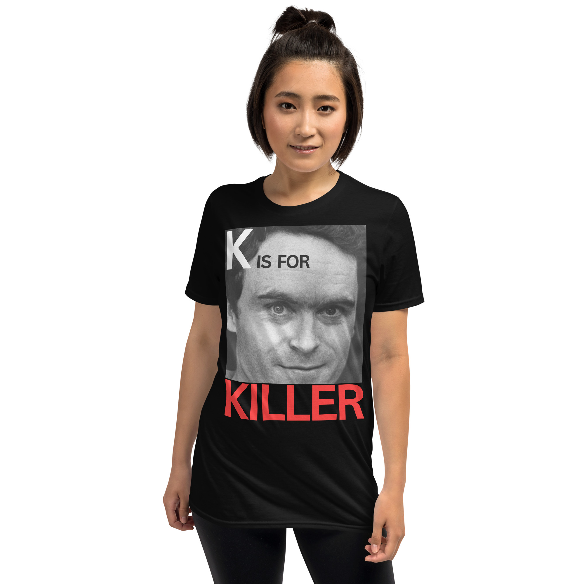 K is for KILLER Ted Bundy T-Shirt - Image 8