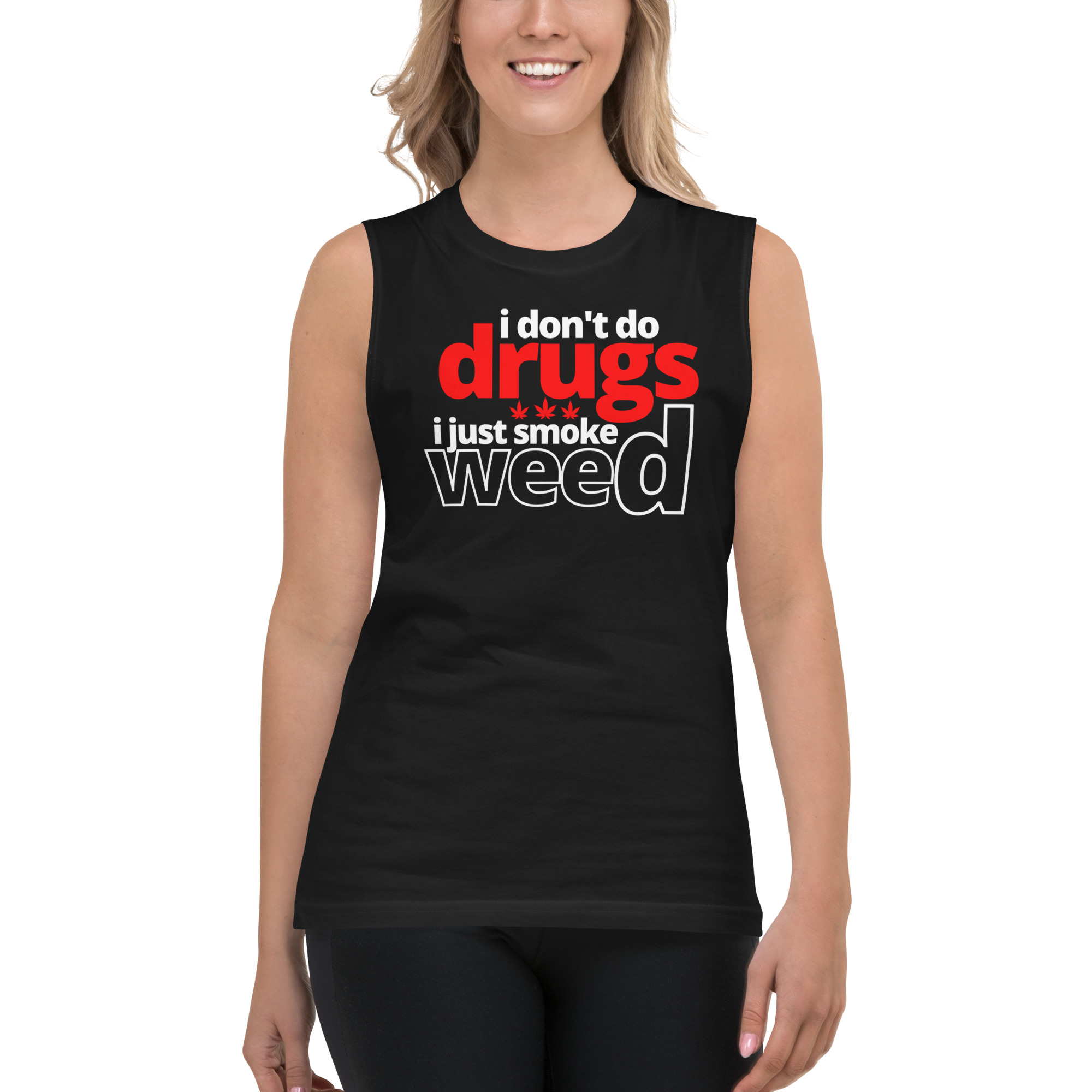 Kenny Powers 'I Don’t Do Drugs I Just Smoke Weed' sleeveless shirt - Image 5