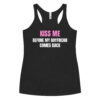 KISS ME Before My Boyfriend Comes Back Women Tank Top