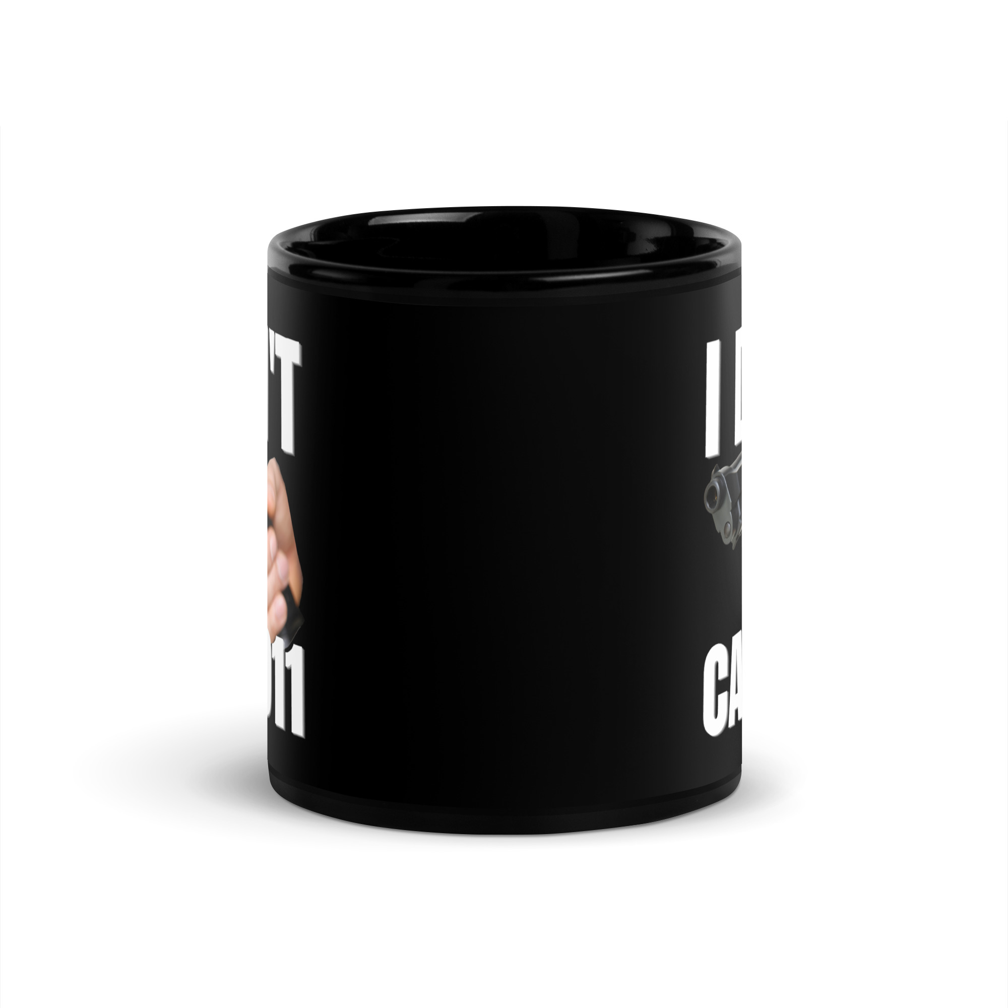 I DON’T CALL 911 – Hand Gun Black Coffee Mug - Image 3