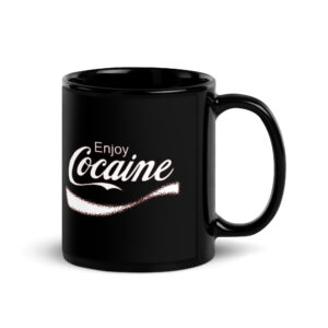 Enjoy Cocaine Black Sabbath Black Coffee Mug