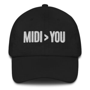 MIDI > YOU Hat | MIDI Greater Than YOU Dad hat