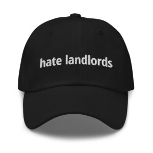 Alternative view of Hate Landlords Cap | Socially Conscious Political Slogan | Anti-capitalist caps | Anti-caps