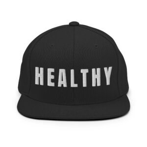 HEALTHY Flat Brim Hat (Embroidered)