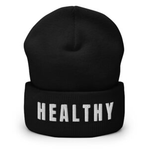 HEALTHY Beanie Hat (Embroidered)