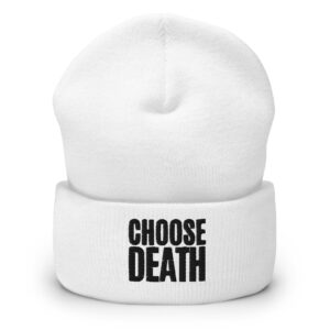CHOOSE DEATH Embroidered Beanie Hat