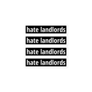 Alternative view of Hate Landlords Sticker Pack