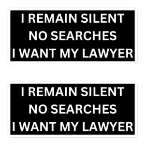 I REMAIN SILENT NO SEARCHES I WANT MY LAWYER Black Sticker Pack
