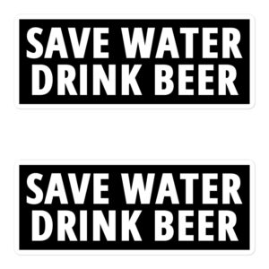 SAVE WATER DRINK BEER Sticker Pack