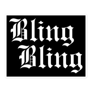 Bling Bling sticker
