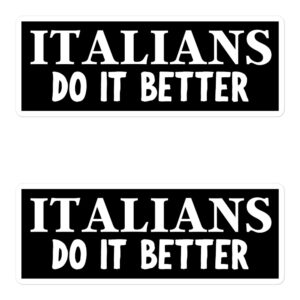ITALIANS Do It Better Sticker Pack