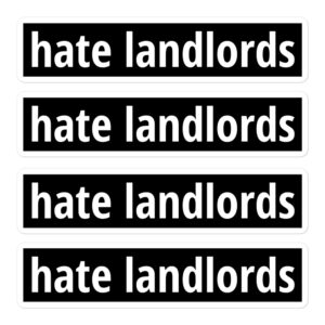 Hate Landlords Sticker Pack