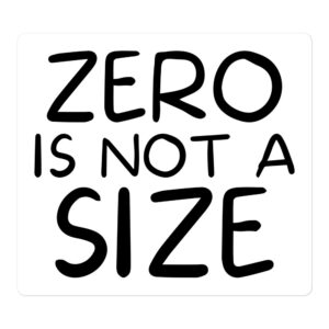 Zero Is Not A Size Graffiti Font sticker